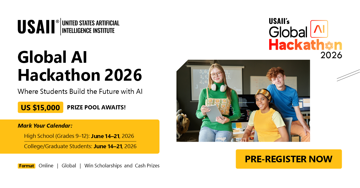 USAII&rsquo;s Global AI Hackathon 2026 | Virtual Student Competition